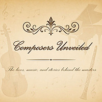 Composers Unveiled