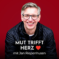 Mut trifft Herz - Dein Podcast f&uuml;r Singles mit Jan Riepenhusen