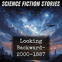 Looking Backward- 2000-1887