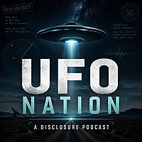 UFO NATION: A Disclosure Podcast