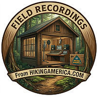 Field Recordings - from HikingAmerica.com