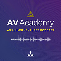 AV Academy - An Alumni Ventures Podcast