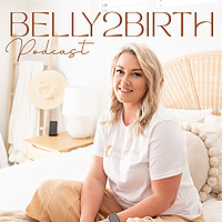 Belly2Birth Podcast