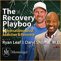 The Recovery Playbook: Conversations about Addiction & Recovery