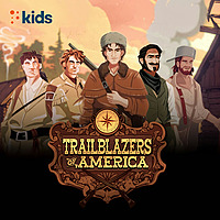 Trailblazers of America | PragerU Kids