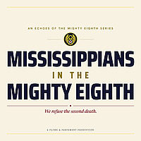 Mississippians in the Mighty Eighth