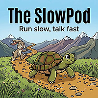 The SlowPod