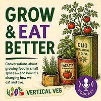 Grow & Eat Better
