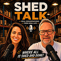 Shed Talk Podcast