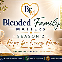Blended Family Matters