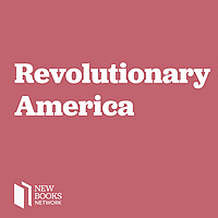 New Books in Revolutionary America