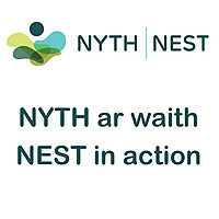 NYTH ar waith / NEST at work