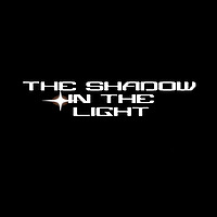 The Shadow In The Light