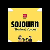 Sojourn: Student Voices