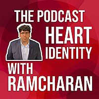 Heart Identity with Ramcharan