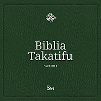 Biblia Takatifu - Kiswahili (Swahili, Agano Jipya + Zaburi na Mithali)