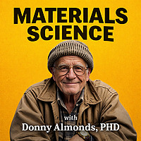Materials Science with Donny Almonds