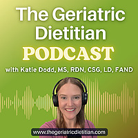 The Geriatric Dietitian