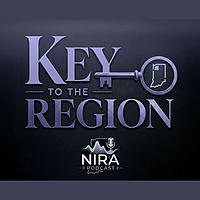 Key to the Region | Northwest Indiana Real Estate Podcast by NIRA
