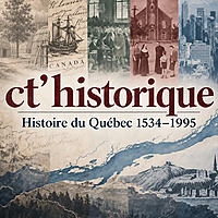 ct'historique : Histoire du Qu&eacute;bec 1534-1995