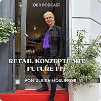 Retail Konzepte mit Future Fit