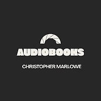 Christopher Marlowe, Audiobooks