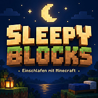 Sleepy Blocks - Einschlafen mit Minecraft