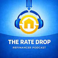 The Rate Drop - Australian Refinance Podcast