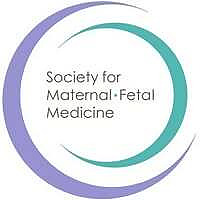 Society for Maternal-Fetal Medicine News