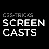 CSS Tricks Screencasts