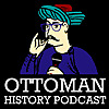 Ottoman History Podcast