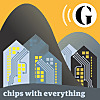 The Guardian » Chips with everything