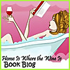 Home Is Where the Wine Is Book Blog