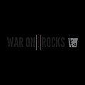 War on the Rocks