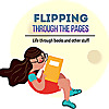 Flipping Thru the Pages - Life through books and other stuff