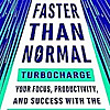 Faster Than Normal