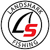 Landshark Fishing
