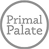 Primal Palate | Paleo Recipes