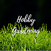 Hobby Gardening