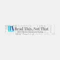 Read This, Not That