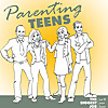 Parenting Teens Podcast