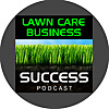 Lawn Care Business Success