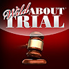 Wild About Trial