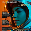 THE BUSINESS MAGAZINE FOR WOMEN