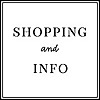 Shopping and Info