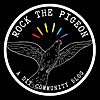 ROCK THE PIGEON