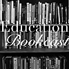 Education Bookcast