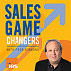 Sales Game Changers Podcast | Tips From Top Sales Execs