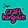 Craft Hangout