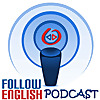 Follow English podcast